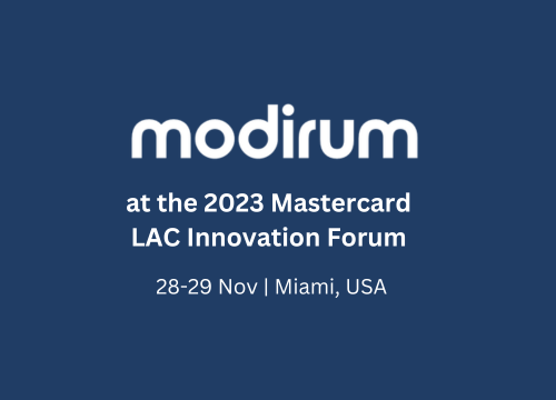 Modirum at the 2023 Mastercard LAC Innovation Forum